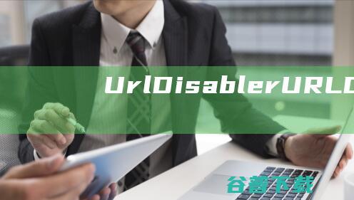 UrlDisablerURLDisable