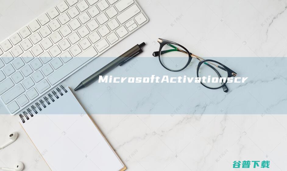 MicrosoftActivationscr